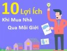                          [Infographic] 10 lợi ích khi bán nhà thông qua môi giới                     