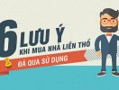                          [Infographic] 6 lưu ý khi mua nhà liền thổ đã qua sử dụng                     