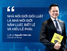                          Luật sư Nguyễn Văn Lộc: “Nhà môi giới rất cần giỏi luật!”                     