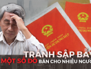                          Luật sư bày cách tránh “sập bẫy” 1 sổ đỏ bán cho nhiều người                     